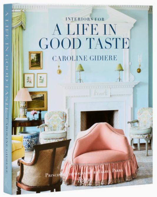 A Life in Good Taste