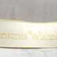 4" Christmas Wishes Embroidered Ribbon