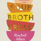 Soup Broth Bread