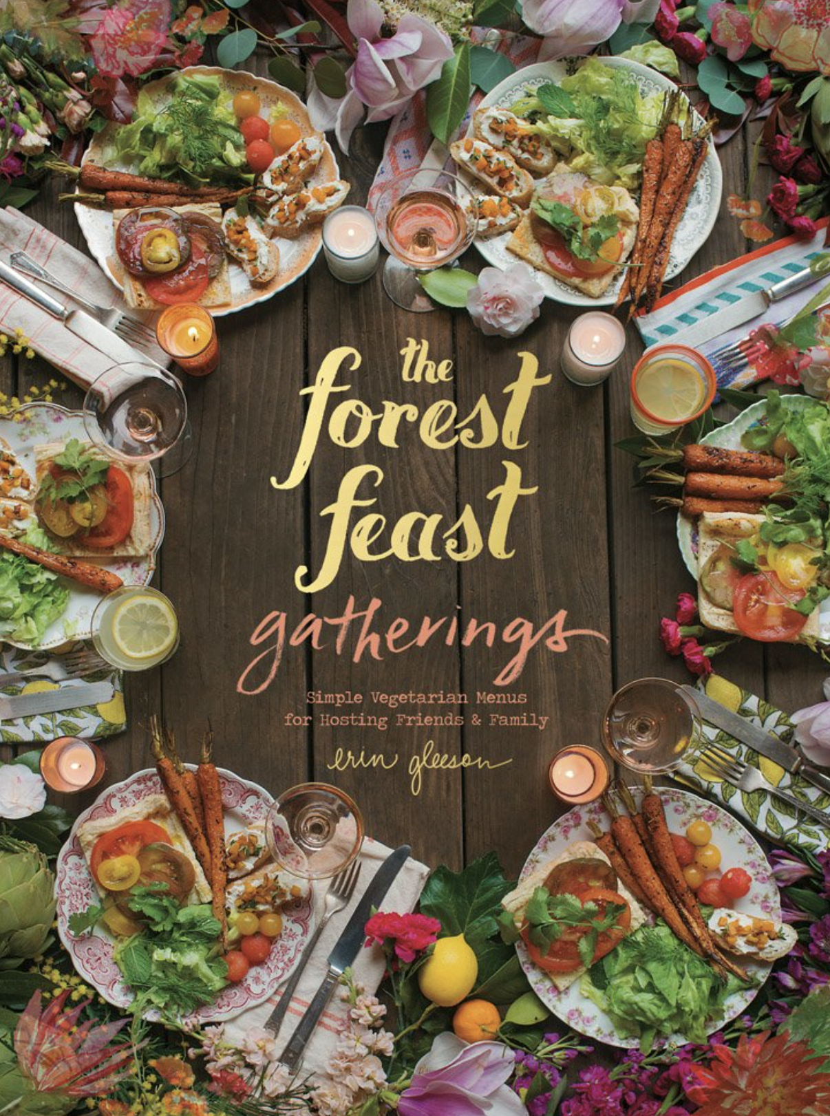 The Forest Feast Gatherings Coffee Table Book