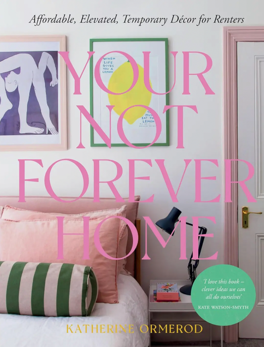 Your Not-Forever Home Book