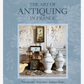 The Art of Antiquing in France