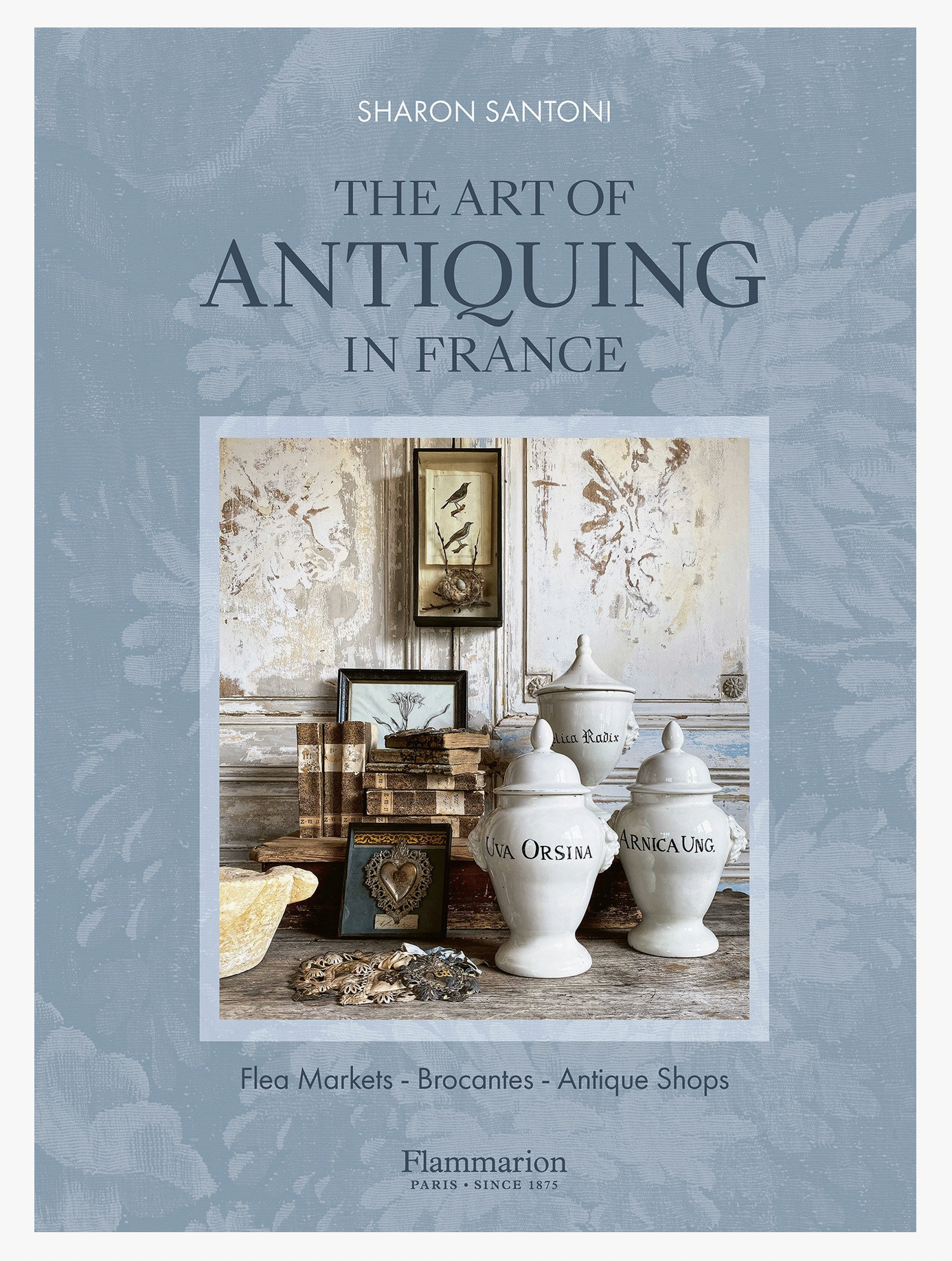 The Art of Antiquing in France