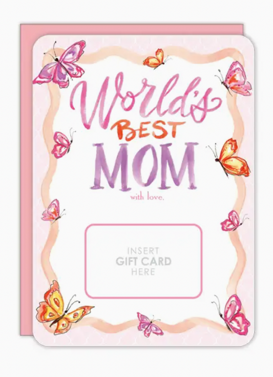 World's Best Mom - Gift Card Greeting Card